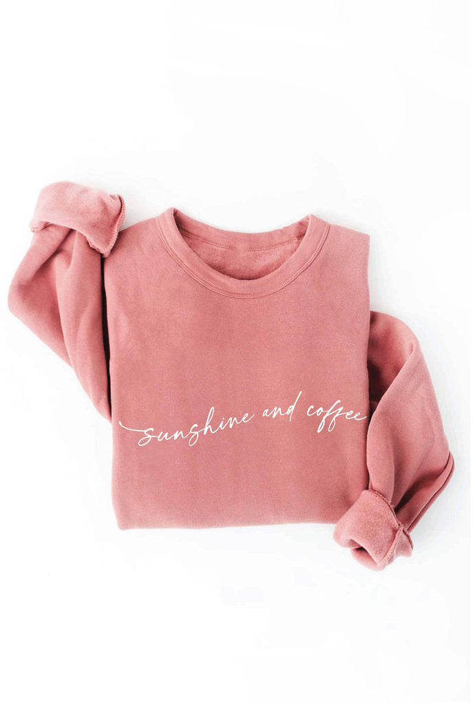 SUNSHINE AND COFFEE Graphic Sweatshirt