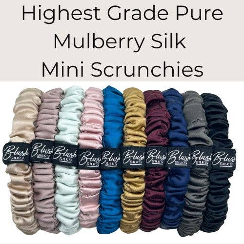 Blush Silks -Finest Grade Pure Mulberry Silk Mini Scrunchies- VARIOUS