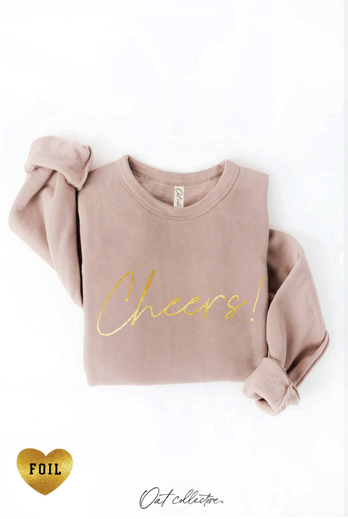 CHEERS! FOIL  Graphic Sweatshirt: HEATHER DUST